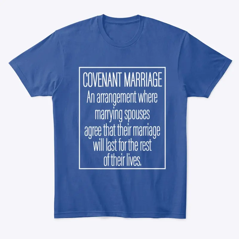 Covenant Marriage Definition Couples Tee