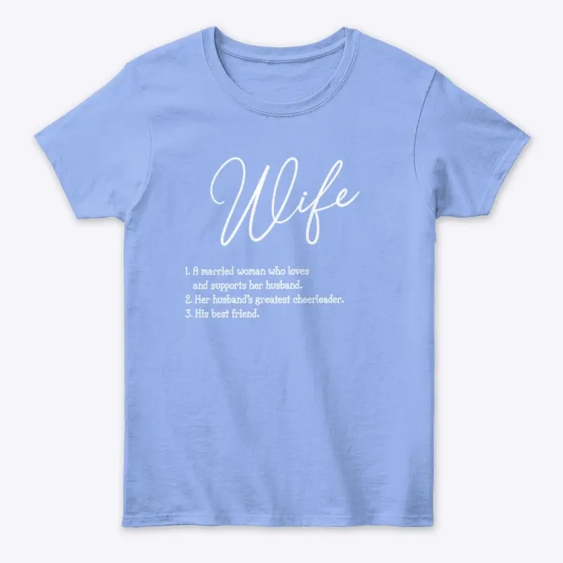 Wife Definition Tee 